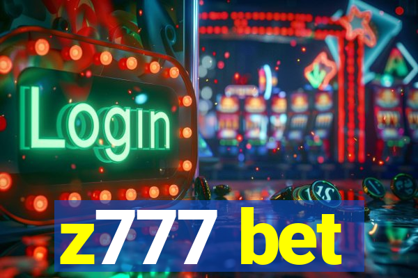 z777 bet